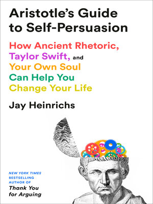Aristotle's Guide to Self-Persuasion - ebook